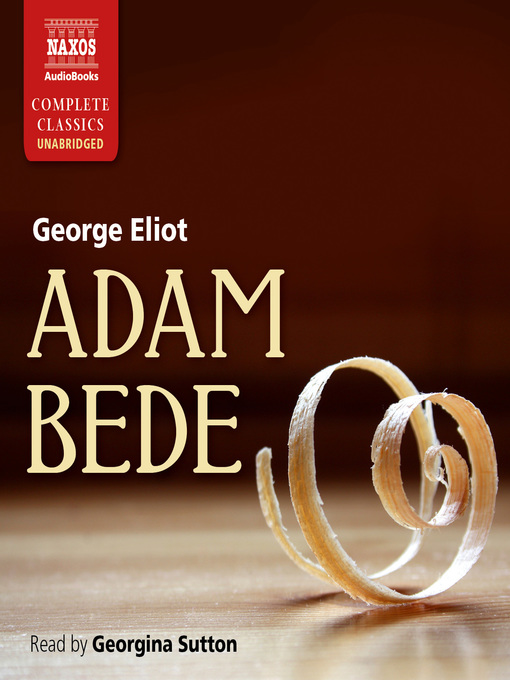 Title details for Adam Bede by George Eliot - Available